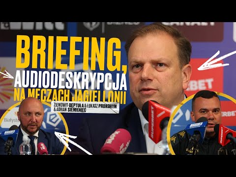 You are currently viewing BRIEFING DOT. AUDIODESKRYPCJI NA MECZACH JAGIELLONII