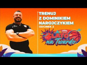 Read more about the article #LatoNaTwardo – Trenuj z Dominikiem Narojczykiem – odc. 2