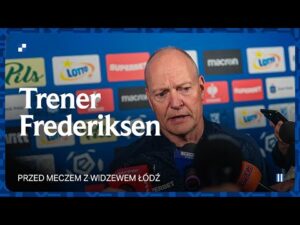 Read more about the article BRIEF Z… | Trener Niels Frederiksen przed meczem z Widzewem Łódź