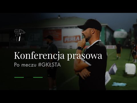 Read more about the article KONFERENCJA PRASOWA PO MECZU #GKŁSTA