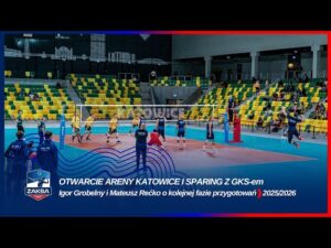 Read more about the article OTWARCIE ARENY KATOWICE I SPARING Z GKS-em | I. Grobelny i M. Rećko o kolejnej fazie przygotowań