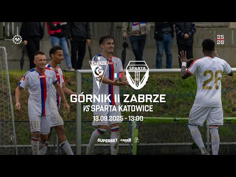 Read more about the article Transmisja meczu: Górnik II Zabrze – Sparta Katowice