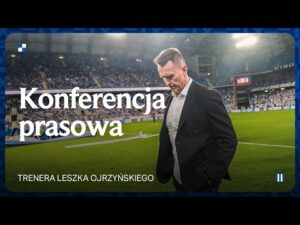 Read more about the article KONFERENCJA PRASOWA | Trener Leszek Ojrzyński po meczu z Lechem Poznań