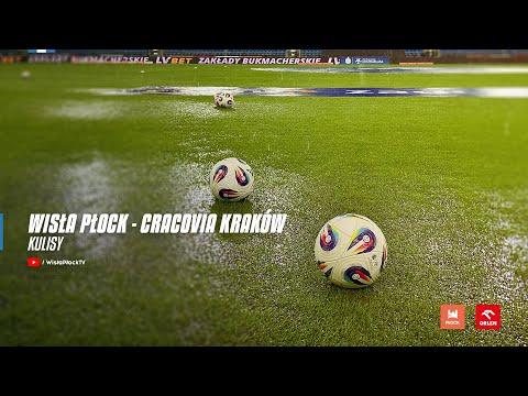 Read more about the article Wisła Płock – Cracovia Kraków | KULISY 25/26