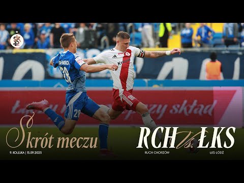 You are currently viewing 9K | SKRÓT MECZU | Ruch Chorzów – ŁKS Łódź 2:1