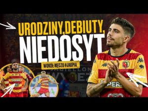 Read more about the article URODZINY, DEBIUT, NIEDOSYT. WOKÓŁ MECZU PIAST – JAGIELLONIA