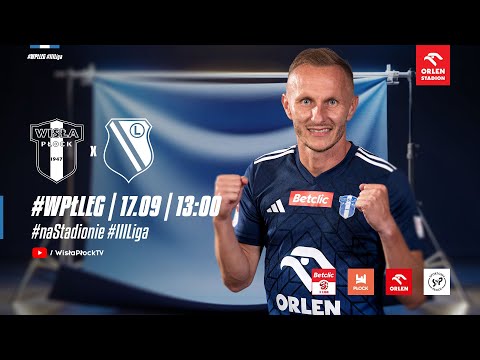 Read more about the article Betclic 3. Liga | Wisła II Płock – Legia II Warszawa