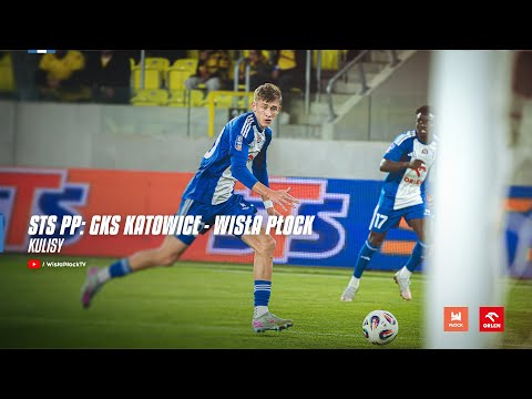 You are currently viewing STS PP: GKS Katowice – Wisła Płock | KULISY 25/26