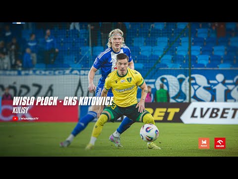You are currently viewing Wisła Płock – GKS Katowice | KULISY 25/26