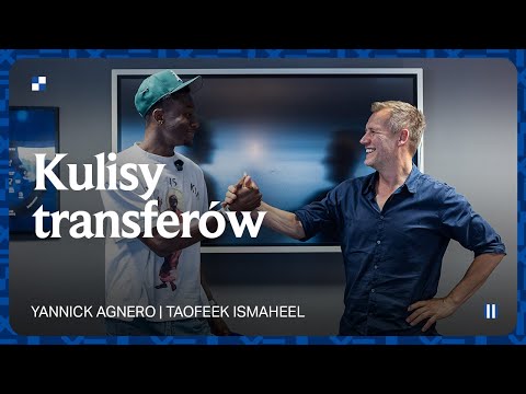 You are currently viewing KULISY | Transfery Yannicka Agnero i Taofeeka Ismaheela „od kuchni”