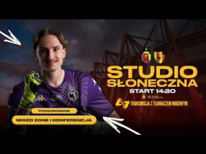 Read more about the article STUDIO SŁONECZNA Z TŁUMACZENIEM MIGOWYM: JAGIELLONIA – KORONA KIELCE (PO MECZU)