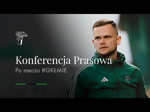 You are currently viewing KONFERENCJA PRASOWA PO MECZU #GKŁMIE