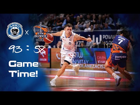 You are currently viewing Game Time! | Anwil – Tauron GTK 93:58