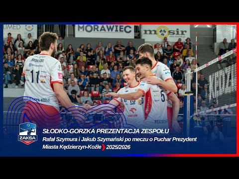 You are currently viewing SŁODKO-GORZKA PREZENTACJA ZESPOŁU | Rafał Szymura i Jakub Szymański po meczu o Puchar Prezydent K-K