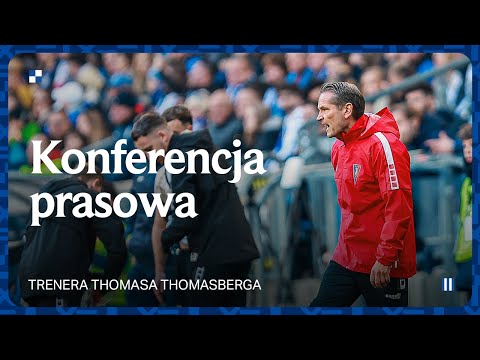 You are currently viewing KONFERENCJA PRASOWA | Trener Thomas Thomasberg po meczu z Lechem Poznań