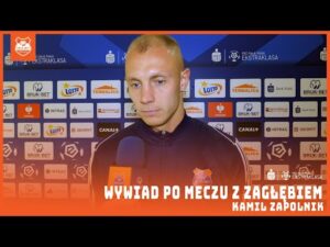 Read more about the article Kamil Zapolnik po meczu z Zagłębiem Lubin
