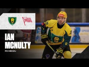 Read more about the article Ian McNulty po meczu GKS Katowice – Comarch Cracovia 7:2 (26.10.2025)