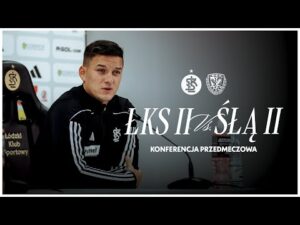 Read more about the article KONFERENCJA PRZEDMECZOWA | ŁKS II Łódź – Śląsk II Wrocław