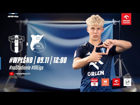 Read more about the article Betclic 3. Liga | Wisła II Płock – Świt Nowy Dwór Maz.