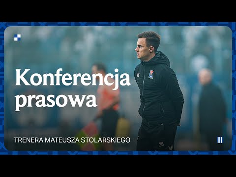 Read more about the article KONFERENCJA PRASOWA | Trener Matuesz Stolarki po meczu z Lechem Poznań