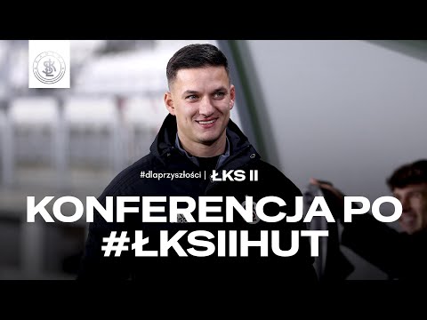 Read more about the article KONFERENCJA POMECZOWA | ŁKS II Łódź – Hutnik Kraków