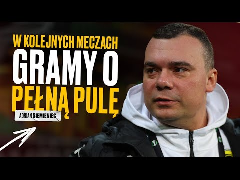 Read more about the article A. SIEMIENIEC: W KOLEJNYCH MECZACH GRAMY O PEŁNĄ PULĘ