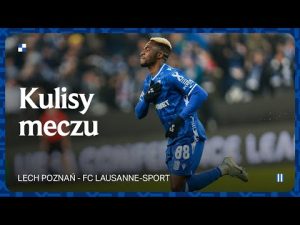 Read more about the article KULISY | Ważny krok w Europie postawiony! Kulisy meczu Lech Poznań – FC Lausanne-Sport 2:0
