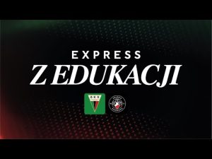 Read more about the article #19 Express z Edukacji: Wydobyć trzy punkty, Okienko transferowe i Podsumowanie Akademii