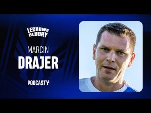 Read more about the article PODCAST | Lechowe Blubry | Odcinek 2. | Marcin Drajer