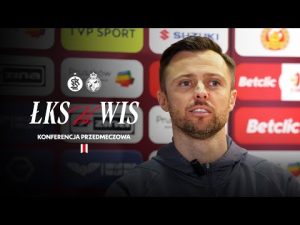 Read more about the article KONFERENCJA PRZEDMECZOWA | ŁKS Łódź – Wisła Kraków
