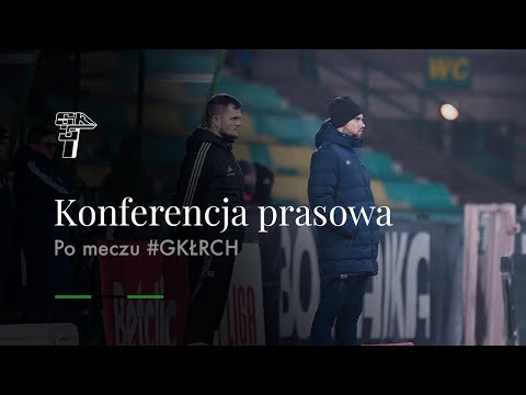 Read more about the article KONFERENCJA PRASOWA PO MECZU #GKŁRCH
