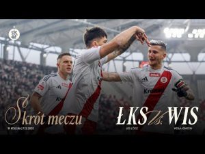 Read more about the article 19K | SKRÓT MECZU | ŁKS Łódź – Wisła Kraków 1:1