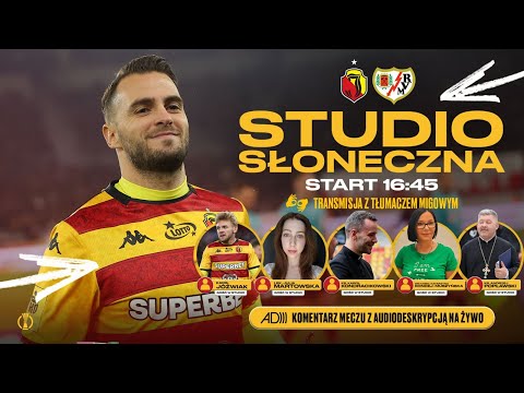 Read more about the article STUDIO SŁONECZNA Z TŁUMACZENIEM MIGOWYM: JAGIELLONIA – RAYO VALLECANO (PRZED MECZEM)