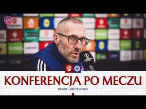 Read more about the article Konferencja prasowa po meczu Raków Częstochowa – HŠK Zrinjski Mostar