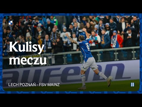 You are currently viewing KULISY | Krok w drodze do celu. Kulisy meczu Lech Poznań – FSV Mainz 1:1