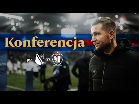 You are currently viewing KONFERENCJA PO #LEGPIA | D. Myśliwiec, I. Astiz | Legia 🆚 Piast | 1. kolejka #25/26