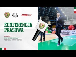 Read more about the article Konferencja prasowa po meczu WKS Śląsk Wrocław – Energa Czarni Słupsk