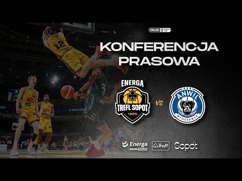 Read more about the article Konferencja prasowa: Energa Trefl Sopot vs Anwil Włocławek