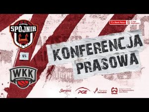 Read more about the article Konferencja prasowa | PGE Spójnia Stargard – WKK Active Hotel Wrocław