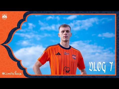 Read more about the article VLOG 7 I #CzasNaTurcję