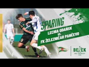 Read more about the article Lechia Na Tureckiej Ziemi #7 | Sparing z  FK Železničar Pančevo