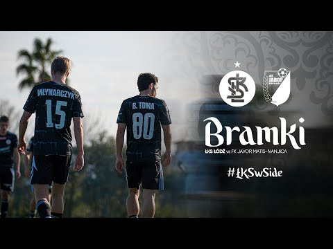 You are currently viewing SPARING | ŁKS Łódź – FK Javor-Matis Ivanjica 2:0 | BRAMKI