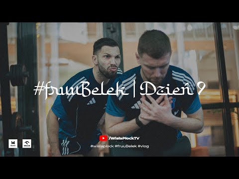 You are currently viewing #fruuBelek | D9 | Dzień sparingowy, plany na dzień wolny, szybka rywalizacja