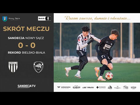 You are currently viewing Sandecja Nowy Sącz – Rekord Bielsko-Biała 0:0 | skrót meczu | 17.01.2026