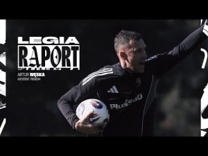 Read more about the article TRENINGI, PRACA SZTABU I PRZEBIEG ZGRUPOWANIA I #LEGIARAPORT