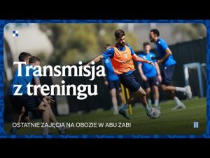 Read more about the article LIVE | Ostatni trening na obozie w Abu Zabi
