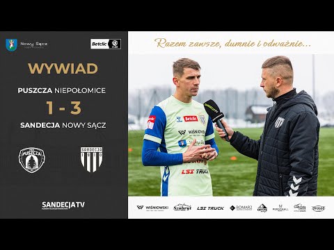 You are currently viewing Puszcza Niepołomice – Sandecja Nowy Sącz 1:3 (0:1) | wywiad – Adrian Danek | 24.01.2026