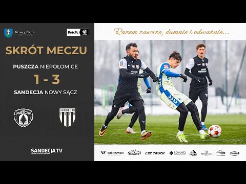 You are currently viewing Puszcza Niepołomice – Sandecja Nowy Sącz 1:3 (0:1) | skrót meczu | 24.01.2026