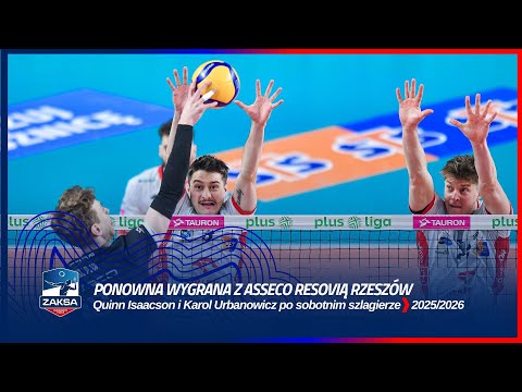 You are currently viewing PONOWNA WYGRANA Z ASSECO RESOVIĄ RZESZÓW | Quinn Isaacson i Karol Urbanowicz po sobotnim szlagierze