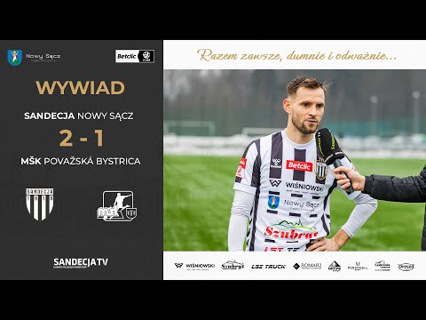 Read more about the article Sandecja Nowy Sącz – MŠK Považská Bystrica 2:1 (0:0) | wywiad – Bartłomiej Kasprzak | 07.02.2026
